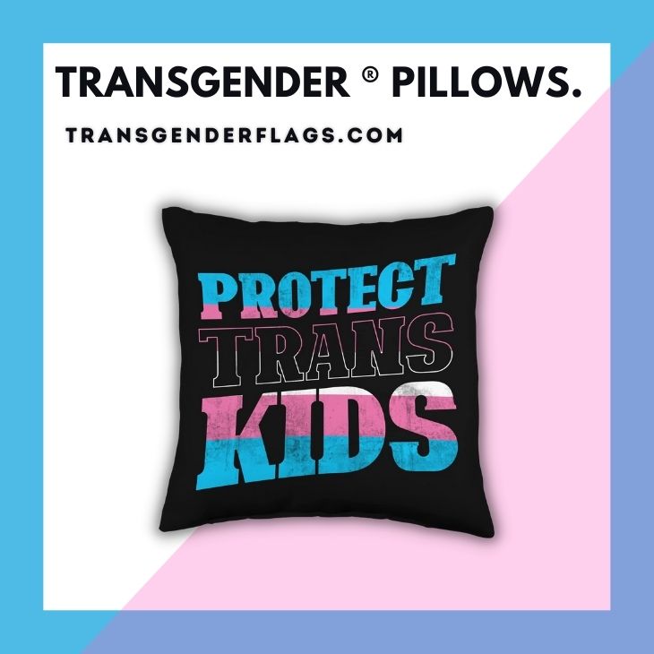 Transgender Pillows - Transgender Flags