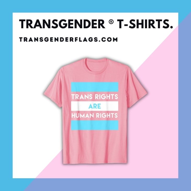 Transgender T Shirts - Transgender Flags