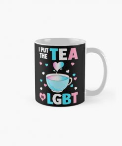Put The Tea in LGBT Trans Flag Classic Mug RB0403 product Offical transgender flag Merch