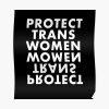 Protect Trans Women Poster RB0403 product Offical transgender flag Merch
