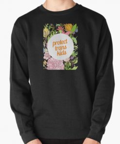 Protect Trans Kids - Floral Premium Pullover Sweatshirt RB0403 product Offical transgender flag Merch