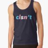 Cisn’t (Trans Flag) Tank Top RB0403 product Offical transgender flag Merch