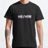 He / Him Pronouns Trans Man Pride Flag  Classic T-Shirt RB0403 product Offical transgender flag Merch
