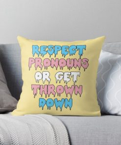 Respect Pronouns Or Get Thrown Down - LGBTQ, Transgender, Non-Binary, Genderqueer, Pride Throw Pillow RB0403 product Offical transgender flag Merch