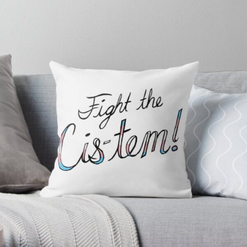 Fight the Cis-Tem Trans Pride Throw Pillow RB0403 product Offical transgender flag Merch