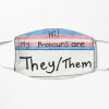 Pronouns Trans version- they/them Flat Mask RB0403 product Offical transgender flag Merch