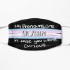 He/Him in case you were curious... (trans flag) Flat Mask RB0403 product Offical transgender flag Merch